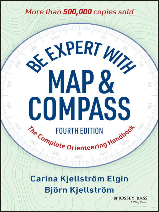 Title details for Be Expert with Map and Compass by Carina Kjellstrom Elgin - Available
